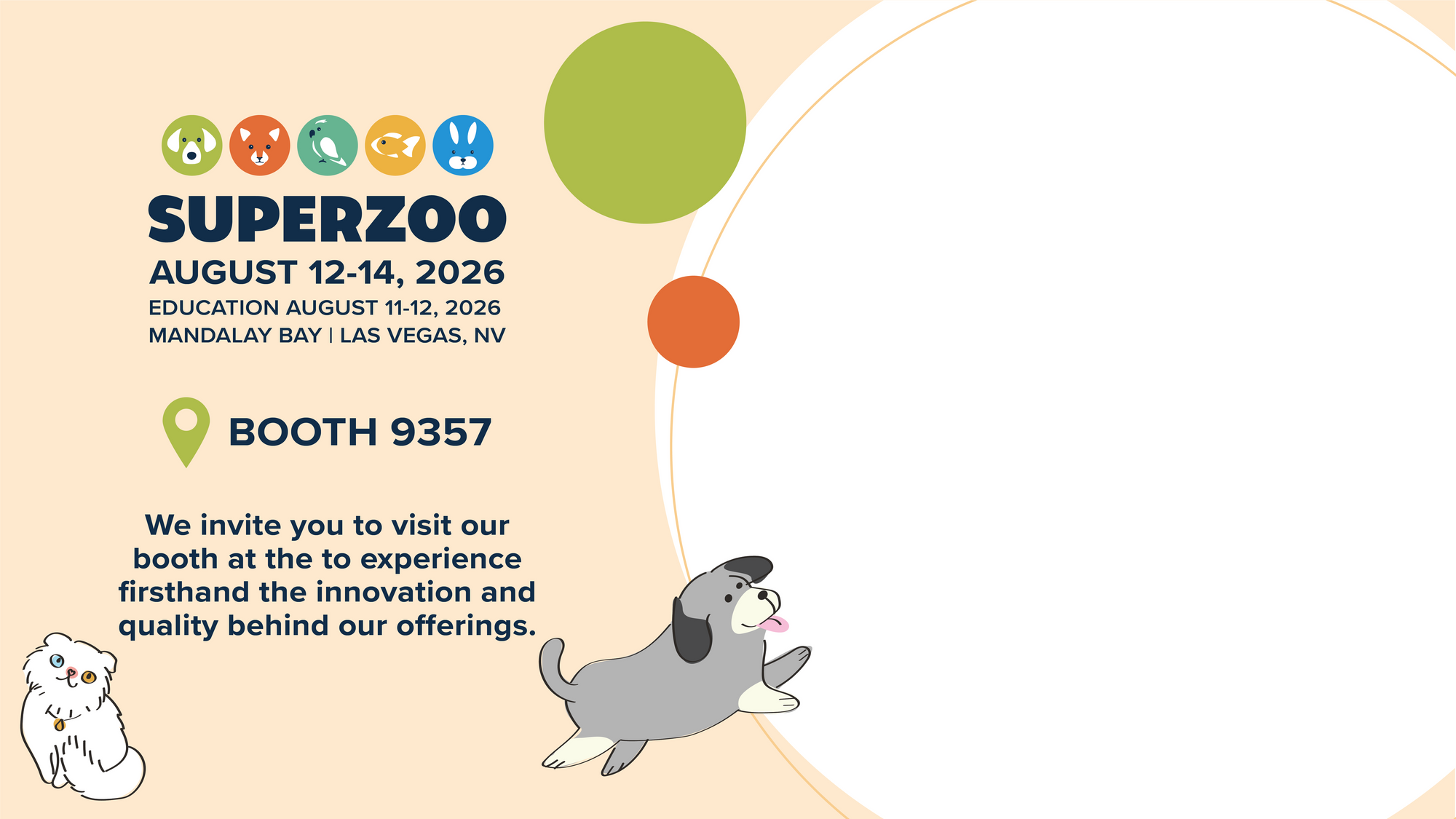 SuperZoo 2026 — August 12–14, Mandalay Bay, Las Vegas — Lumi-noble Booth 9357