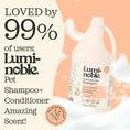 Load image into Gallery viewer, Loved by 99% of users, Lumi-noble Prebiotic Pet Shampoo 1 gallon salon size
